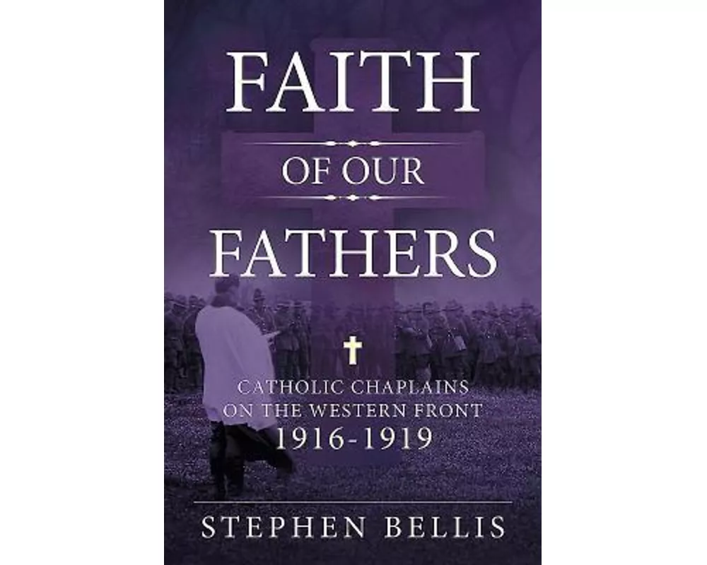 Faith Of Our Fathers