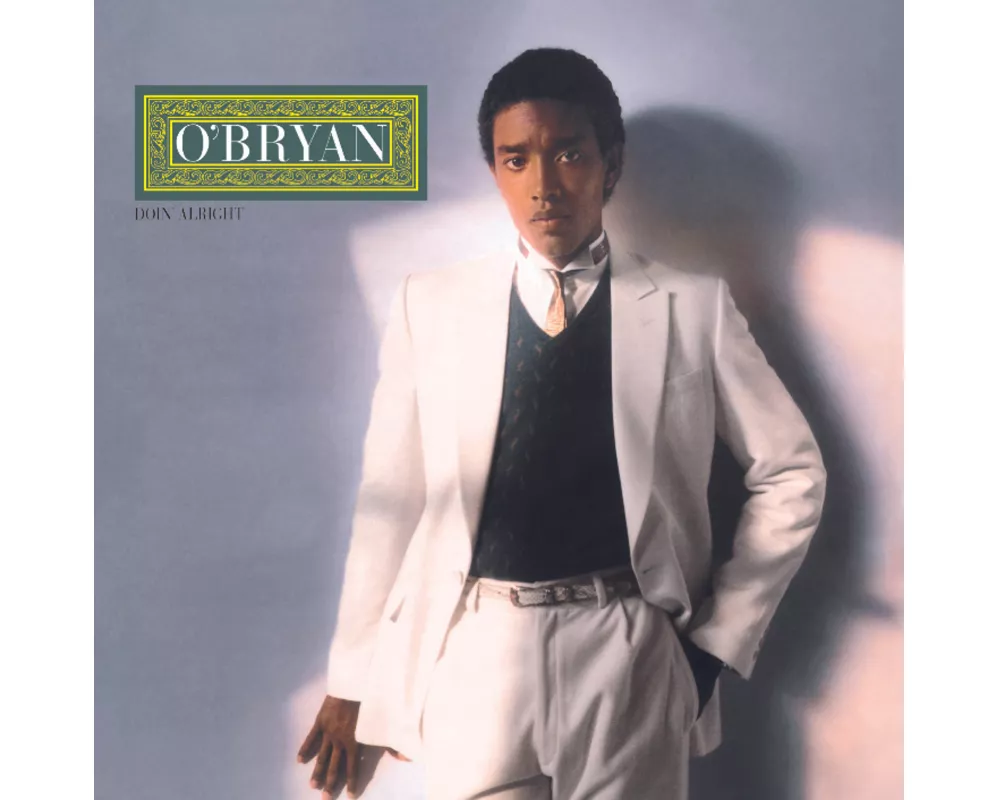 O'Bryan - Doin' Alright