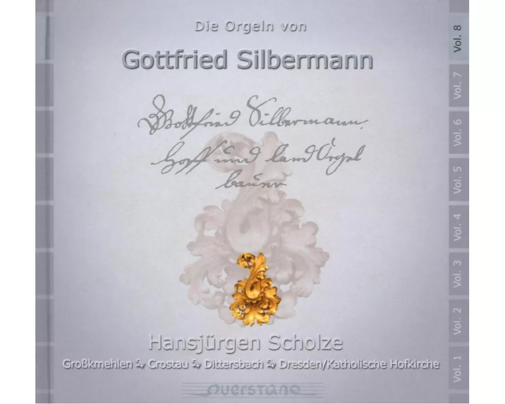 Die Orgeln Von G.Silbermann Vol.8