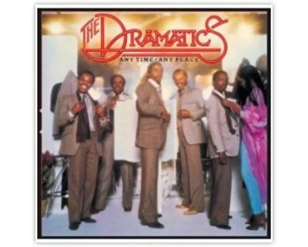 Dramatics - Anytime anyplace